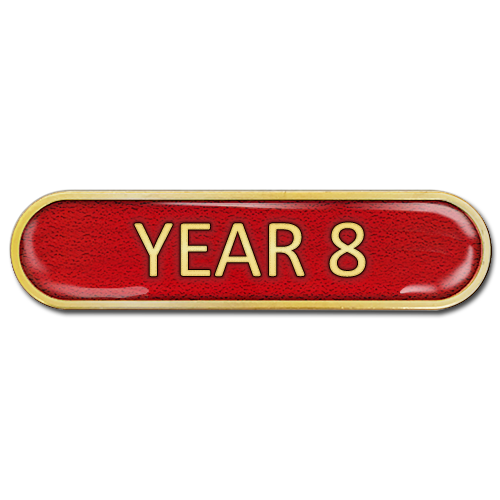 Year 8 Bar Badge - School Badges UK