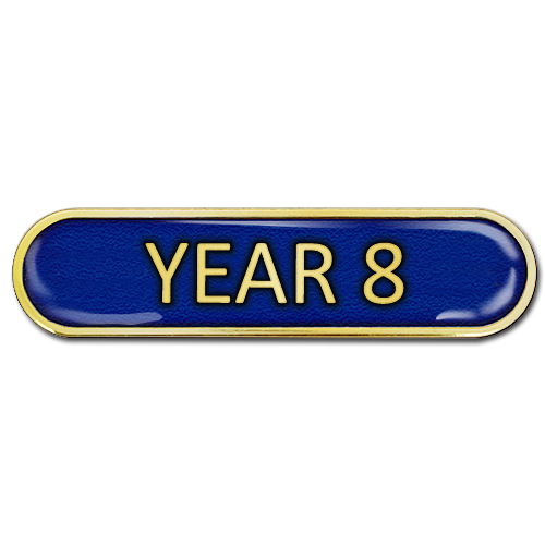 Year 8 Bar Badge - School Badges UK